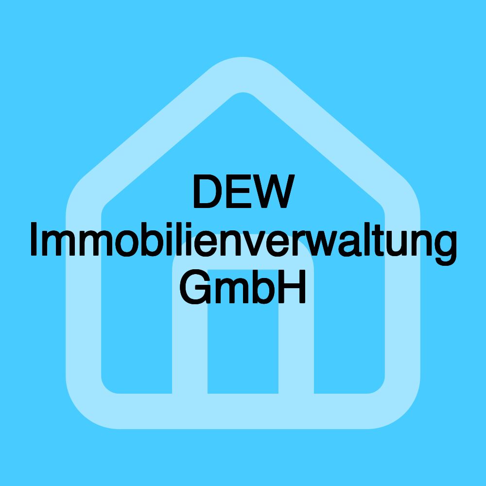 DEW Immobilienverwaltung GmbH