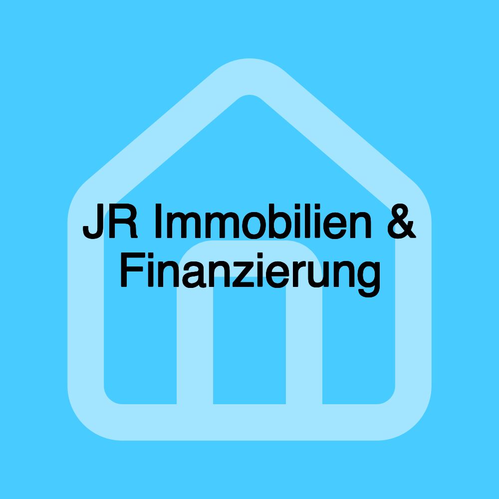 JR Immobilien & Finanzierung