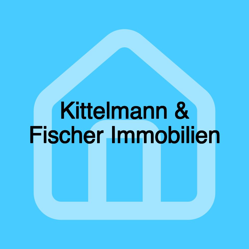 Kittelmann & Fischer Immobilien