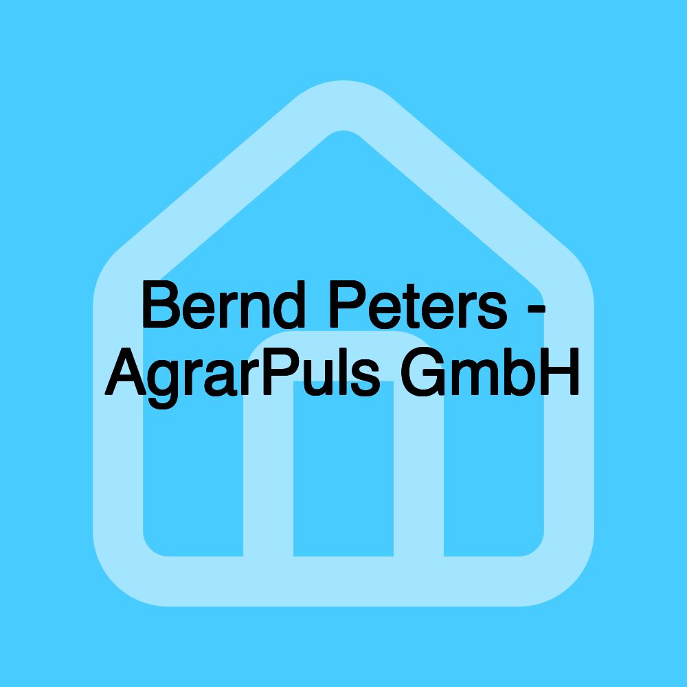 Bernd Peters - AgrarPuls GmbH