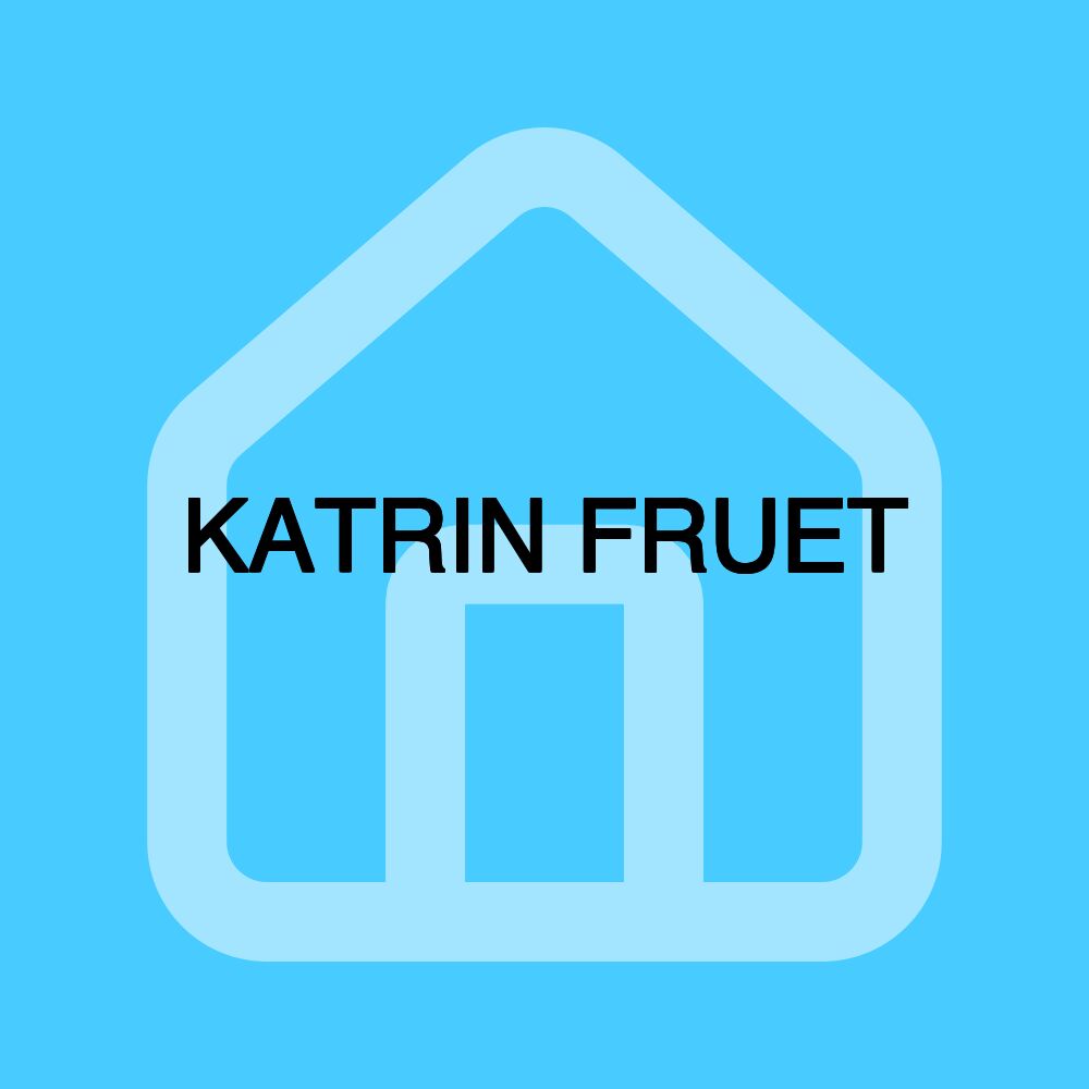 KATRIN FRUET