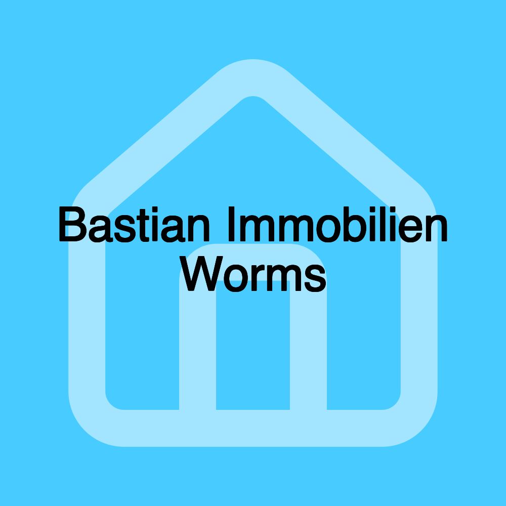 Bastian Immobilien Worms