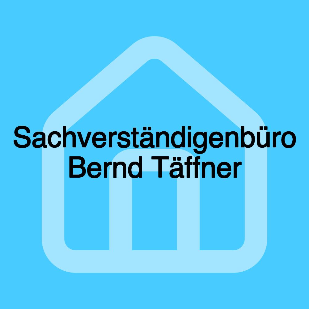 Sachverständigenbüro Bernd Täffner