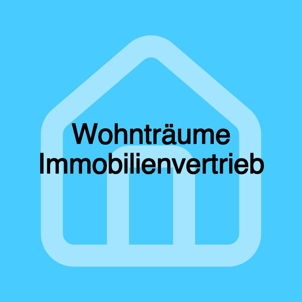 Wohnträume Immobilienvertrieb