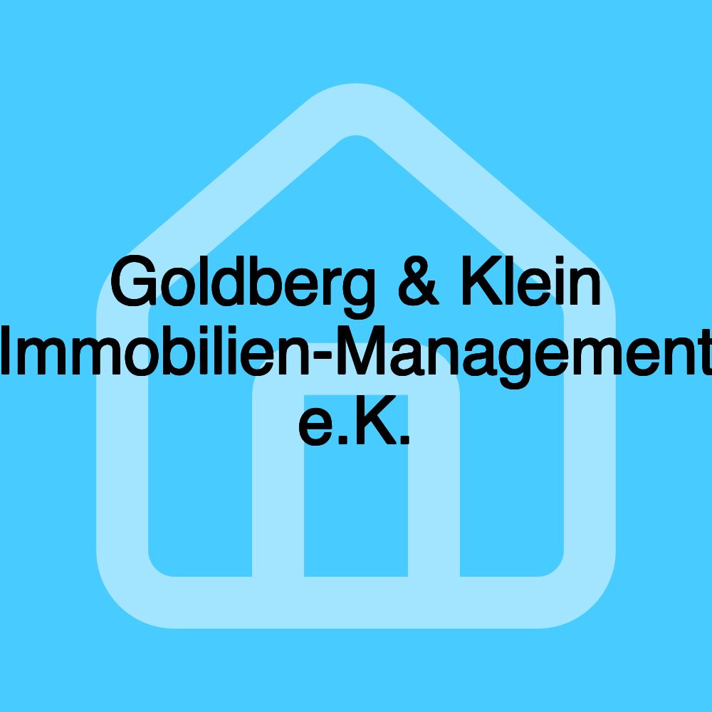 Goldberg & Klein Immobilien-Management e.K.