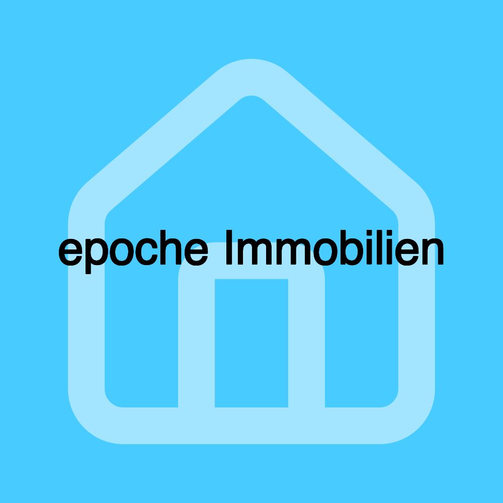 epoche Immobilien