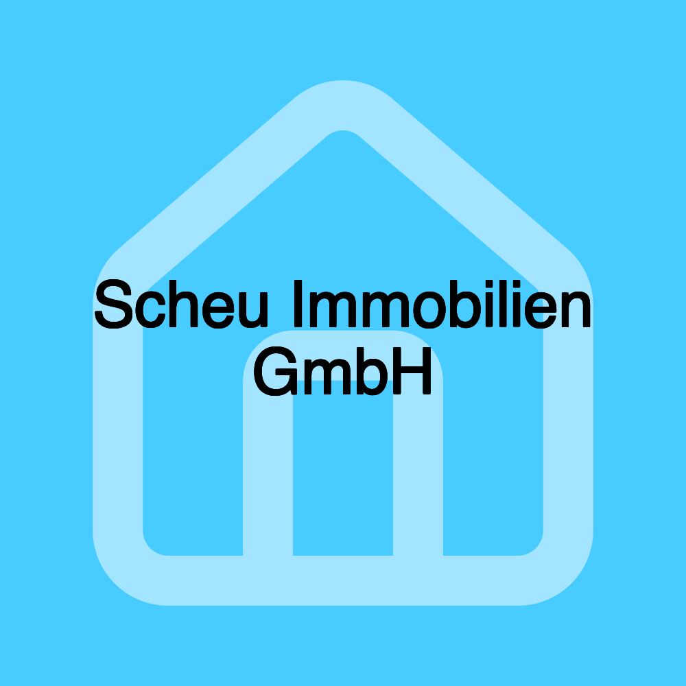 Scheu Immobilien GmbH