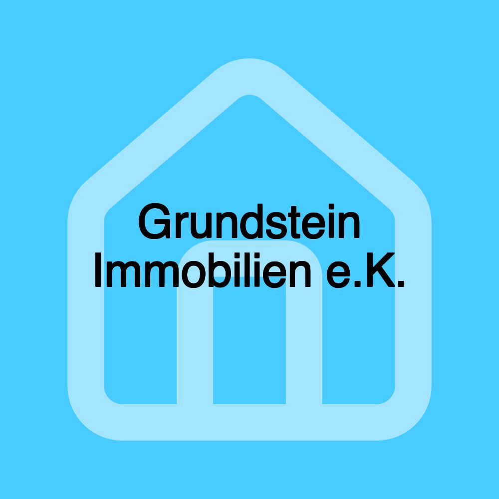 Grundstein Immobilien e.K.