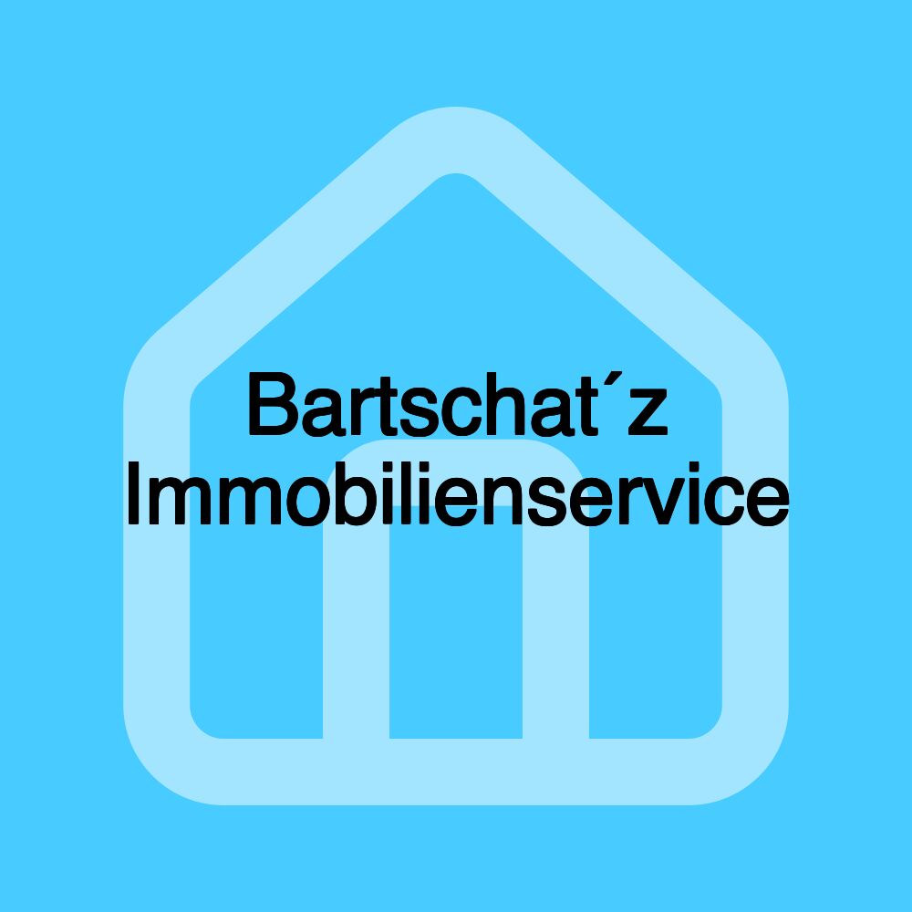 Bartschat´z Immobilienservice