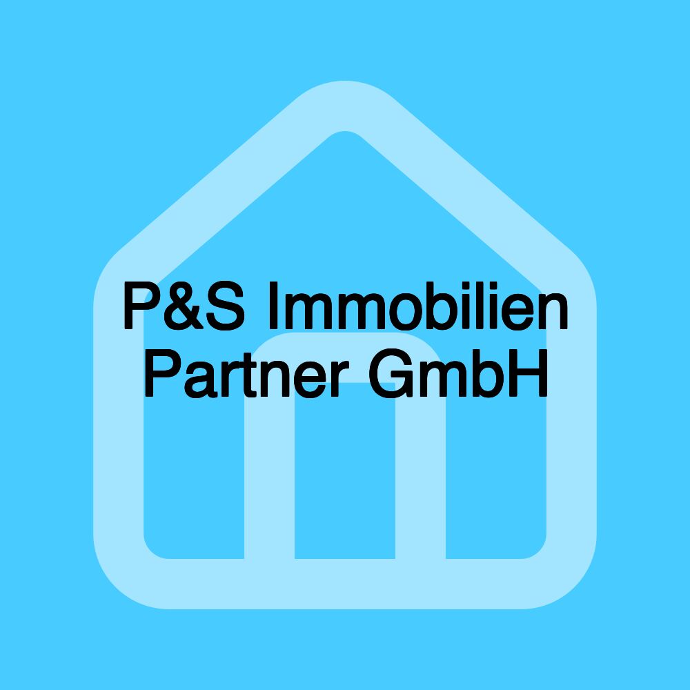 P&S Immobilien Partner GmbH