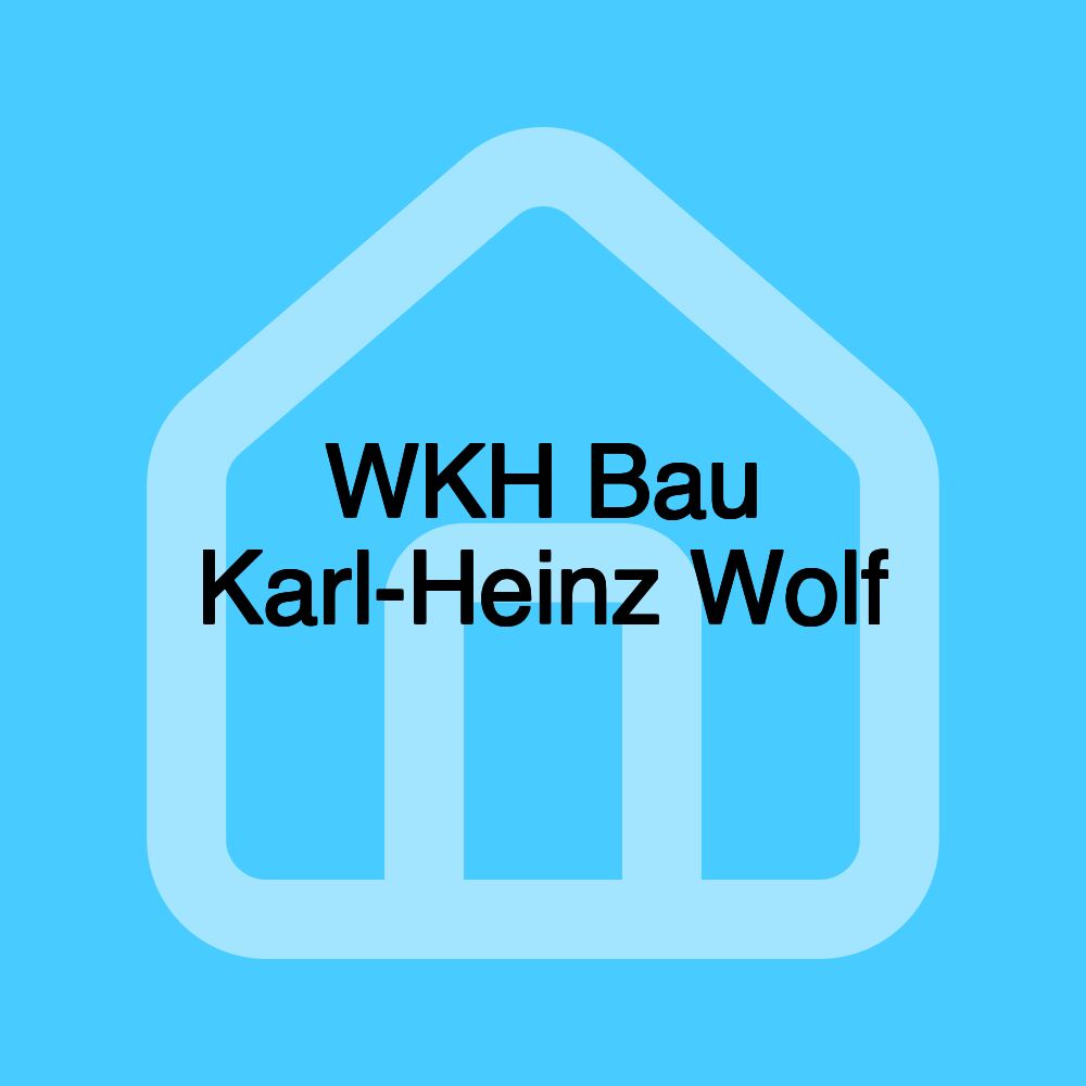 WKH Bau Karl-Heinz Wolf